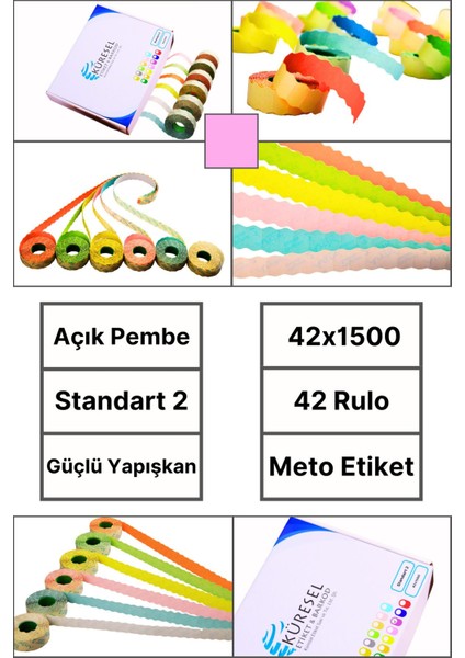 | Meto Etiket | Açık Pembe | 42 Rulo | 42X1500 | S2 | Ürün Etiketi | Tabanca Etiketi