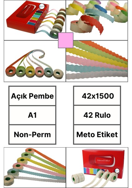 | Meto Etiket | Açık Pembe | 42 Rulo | 42X1500 | A1 | Ürün Etiketi | Etiketi