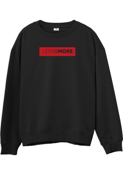 Less İs More Regular Sweatshirt
