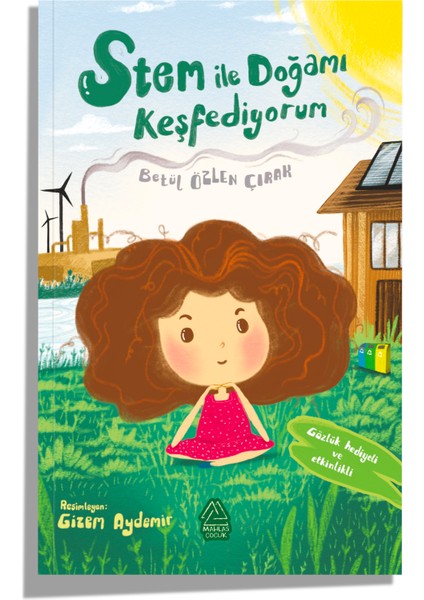 Betül Özlen Çırak - Stem Ile Doğamı Keşfediyorum