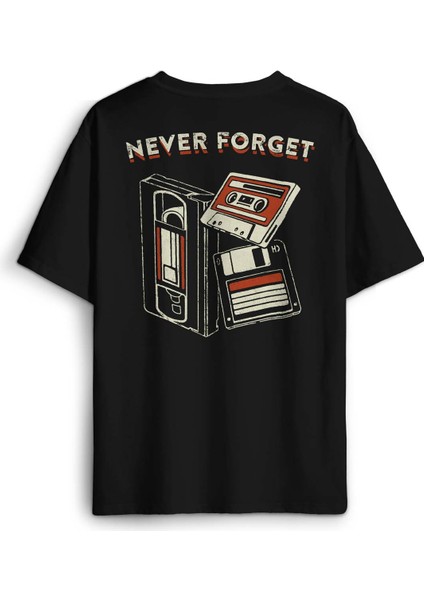 Never Forget Kaset Disket 90S 80S Doksanlar Seksenler Sırt Ön Baskılı Oversize Tişört Unisex T-Shirt
