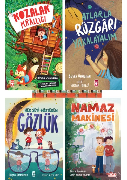 Kozalak Krallığı / Atlarla Rüzgarı Yakalayalım / Her Şeyi Gösteren Gözlük / Namaz Makinesi (4 Kitap) - Büşra Ümmühan Samancıoğlu