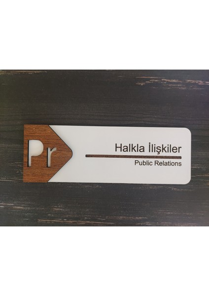 Halkla İlişkiler Ofis Oda Kapı İsimliği Yönlendirme Tabelası Levhası Kişiselleştirilebilir