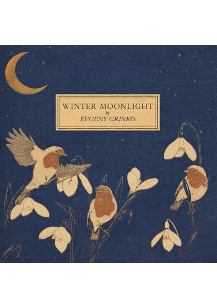 Evgeny Grinko - Winter Moonlight/orange Marmalade (Plak)