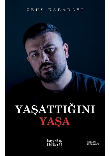 Yaşattığını Yaşa - Zeus Kabadayı