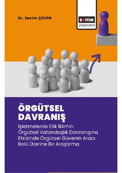 Örgütsel Davranış - Sevim Çeven