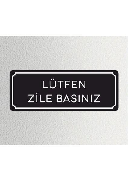 Lütfen Zile Basınız-Ofis Departman Kapı İsimliği, Yönlendirme Levhası 24X9 cm 4mm