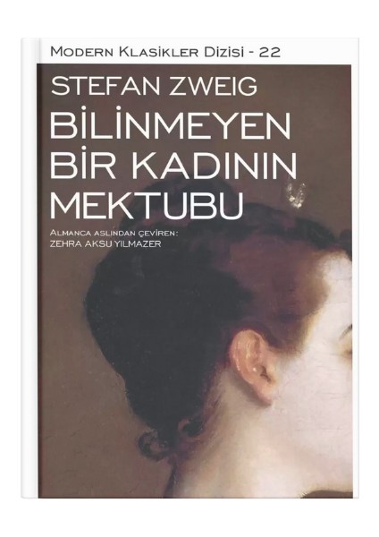 Bilinmeyen Bir Kadının Mektubu - Stefan Zweig