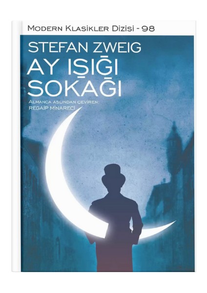 Ay Işığı Sokağı - Stefan Zweig