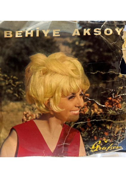 Behiye Aksoy ‎– Bülbülün Çilesi / Kederli Günlerim Dönem Baskı 45LİK