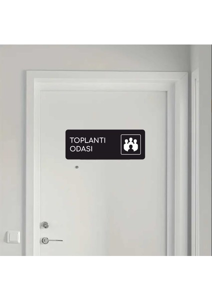 Alüminyum Ofis Departman Kapı İsimliği, Yönlendirme Levhas Toplantı Odası 24X9 cm Siyah