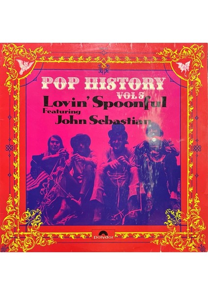 Lovin' Spoonful Featuring John Sebastian Pop History Vol 5 Double Lp Plak