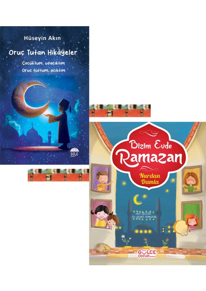 Bizim Evde Ramazan / Oruç Tutan Hikâyeler (2 Kitap)