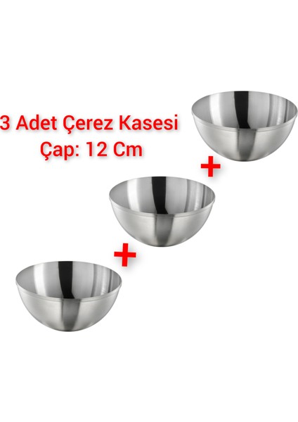 3 Adet Mini Çerez Kasesi 12X6 cm 3'lü Set Metal Kase Paslanmaz Çelik Çerezlik Hacim 0.5 Litre