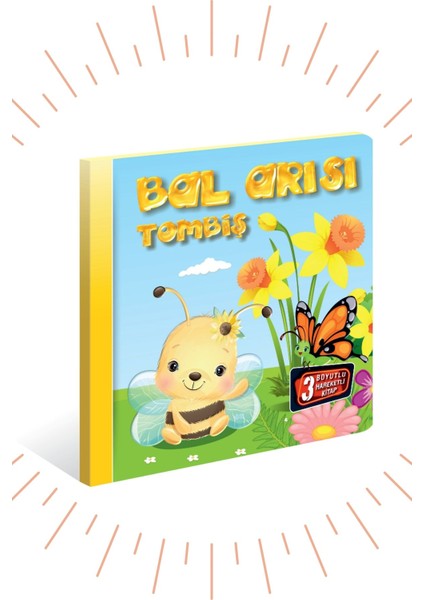 3 Boyutlu, Hareketli Kitaplar "bal Arısı ve Tombiş" Pop-Up Kitap