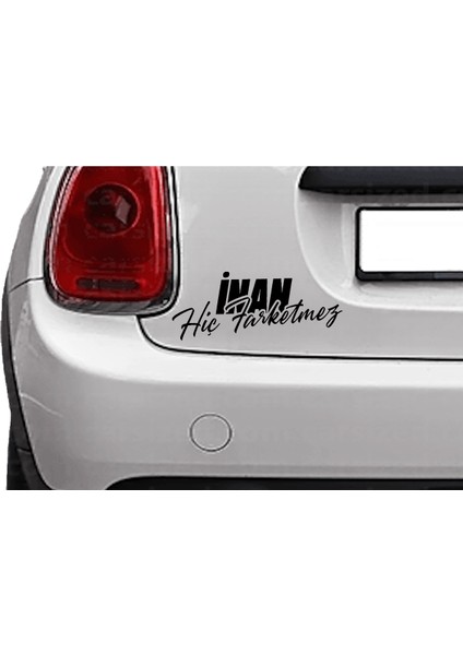 Inan Hiç Farketmez Yazı Araba-Motosiklet Cam Etiket Sticker 20X7CM. Siyah