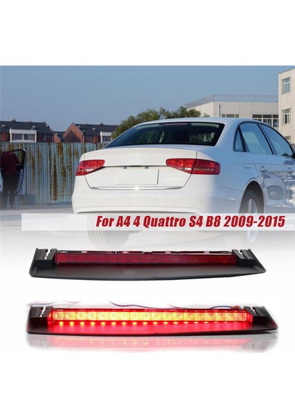 Araba 3. Üçüncü Fren Durdurma Lambası 8K5945097 Audi A4 4 Quattro S4 B8 2009-2015 Arka Yüksek Üçüncü Fren Sinyal LED Lambası (Yurt Dışından)