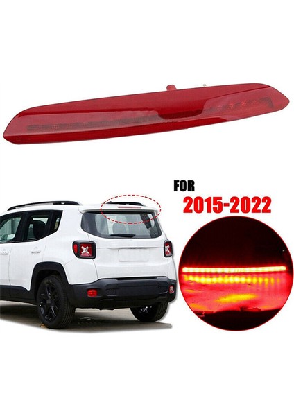 Araba Yüksek Monteli Stop Lambası Üçüncü Fren Lambası Sinyal Lambası Grubu Jeep Renegade 2015-2022 8247167AA (Yurt Dışından)