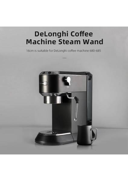 Delonghi EC680/685 Için Buhar Borusu Çubuğu Buhar Borusu Dönüşüm Kiti (Yurt Dışından) fiyatları