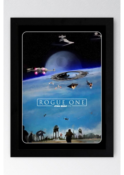 Star Wars Rogue On Çerçeveli Tablo - Uzay Savaşları Fim Posteri Tablo