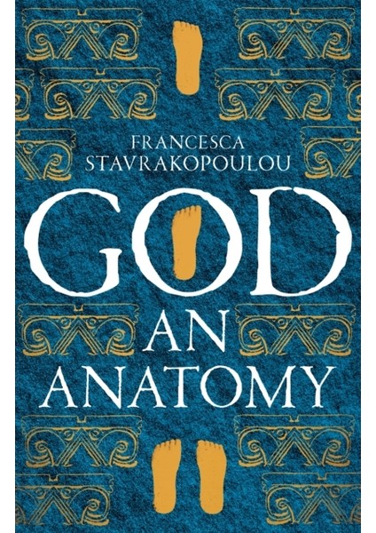God - Francesca Stavrakopolou