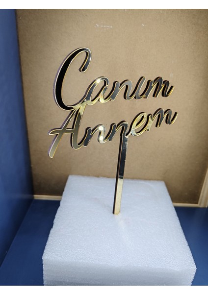 Canım annem pasta süsü gold
