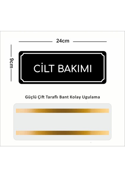 Cilt Bakımı -Departman Kapı İsimliği, Yönlendirme Levhası 24X9 cm 4mm fiyatları