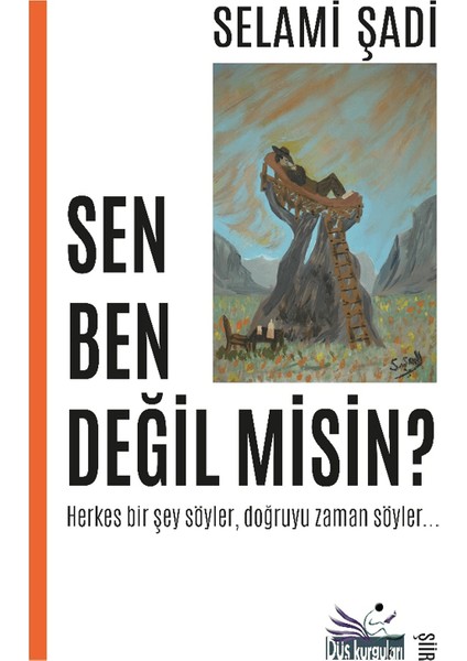 Sen Ben Değil Misin? - Selami Şadi