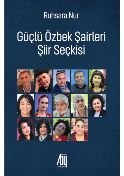 Güçlü Özbek Şirleri Şiir Seçkisi - Ruksara Nu