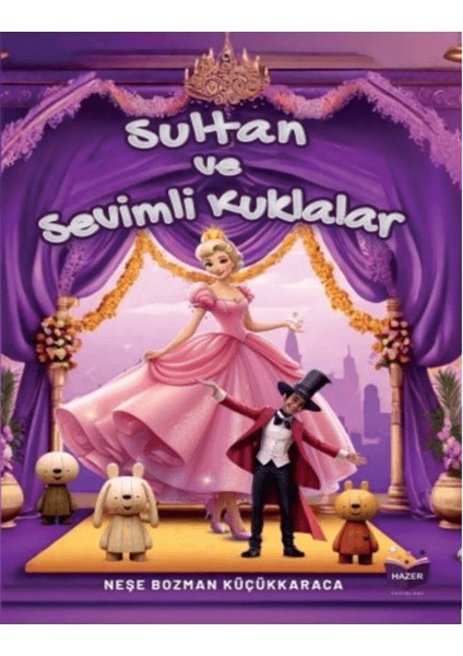 Sultan ve Sevimli Kulaklar - Neşe Bozman Küçükkaraca