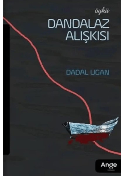 Dandalaz Alışkısı - Dadal Ugan