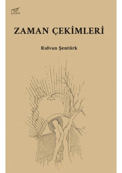 Zaman Çekimleri - Rıdvan Şentürk