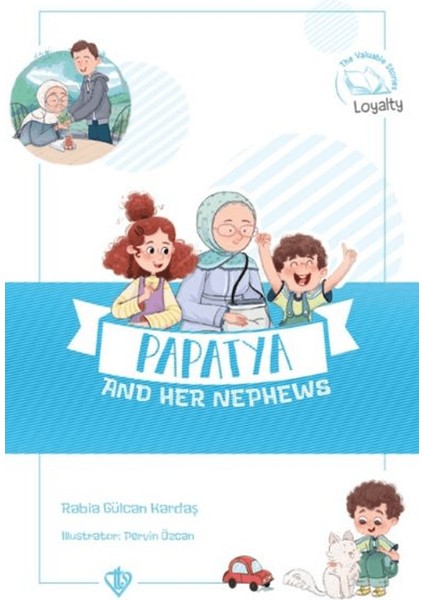 Papatya And Her Nephews (Değerli Hikayeler Papatya Ve Yeğenleri) - Rabia Gülcan Kardaş