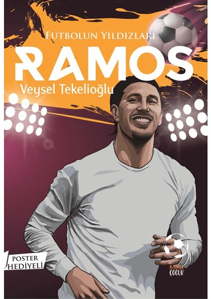 Futbolun Yıldızları / Ramos (Poster ) - Veysel Tekelioğlu