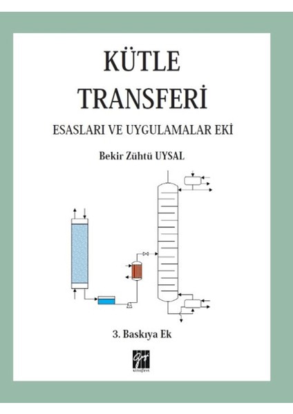 Kütle Transferi Esasları Ve Uygulamalar Eki - Bekir Zühtü Uysal