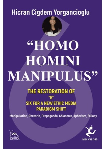 “Homo Homını Manıpulus” - Hicran Çiğdem Yorgancıoğlu