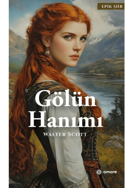 Gölün Hanımı - Walter Scott