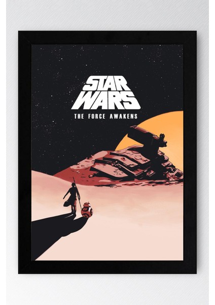 Star Wars The Force Awakens Çerçeveli Tablo - Uzay Savaşları Fim Posteri Tablo