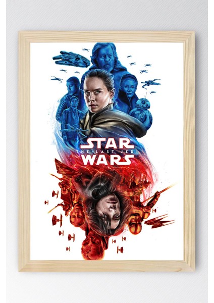 Star Wars The Last Jedi Çerçeveli Tablo - Uzay Savaşları Fim Posteri Tablo