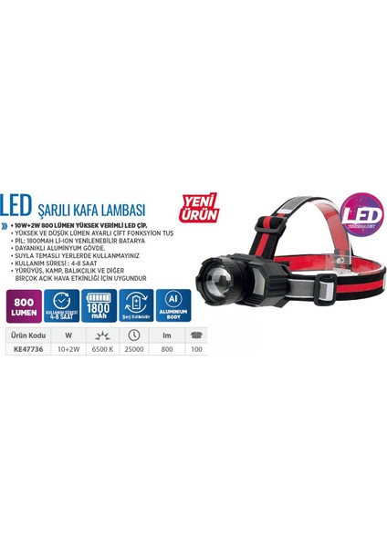 KE47736 LED Şarjlı Kafa Lambası 10+2W 800 Lümen