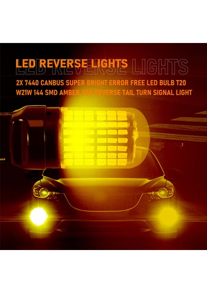 2x 7440 Canbus Süper Parlak Hata Ücretsiz LED Ampul T20 W21W 144 Smd Amber Ters Kuyruk Dönüş Sinyali Işık Için (Yurt Dışından)