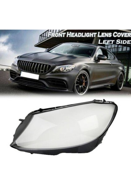 Ön Far Başkanı Işık Lambası Lens Kapağı Kabuk Abajur Mercedes Benz Için W205 C180 C200 C260L C280 2015-2017 Sağ (Yurt Dışından)