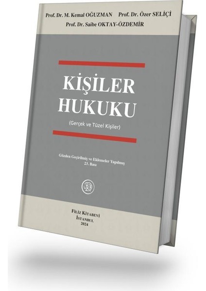 Kişiler Hukuku (Gerçek ve Tüzel Kişiler)