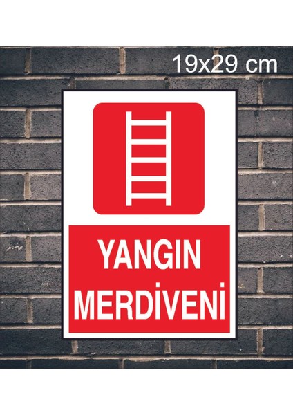 Yangın Merdiveni Metal Uyarı Levhası
