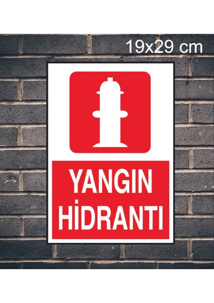Yangın Hidrantı Metal Uyarı Levhası