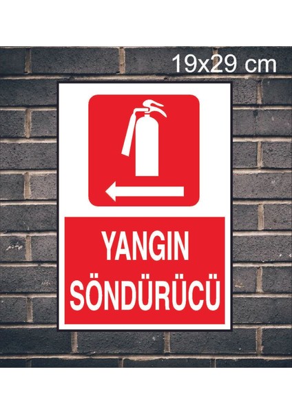 Yangın Söndürücü Solda Yazılı Metal Uyarı Levhası fiyatları