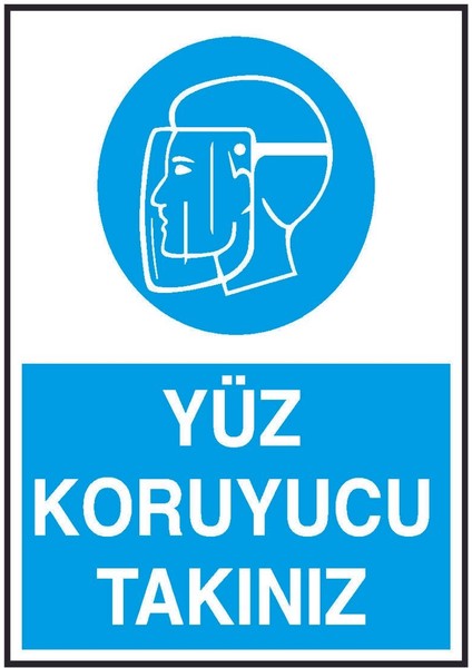 Yüz Koruyucu Takınız Yazılı Metal Uyarı Levhası fiyatları