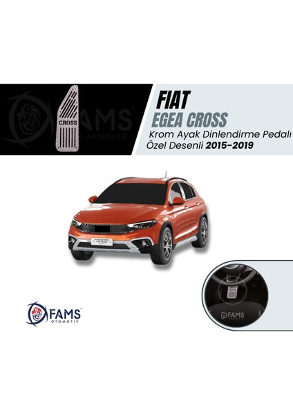 Fiat Egea Cross 2015-2019 Özel Desenli Krom Ayak Dinlendirme Pedalı Ayak Dayama Pedalı