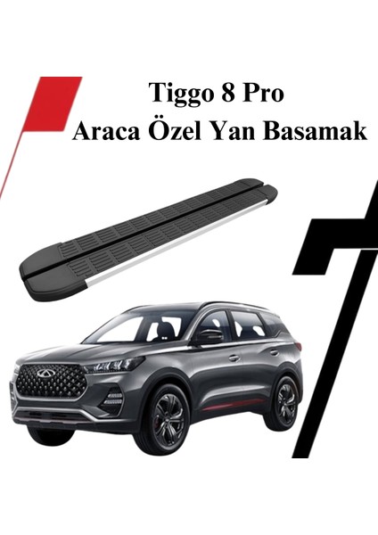 Chery Tiggo 8 Pro Alüminyum Araca Özel Yan Basamak 2021 Sonrası