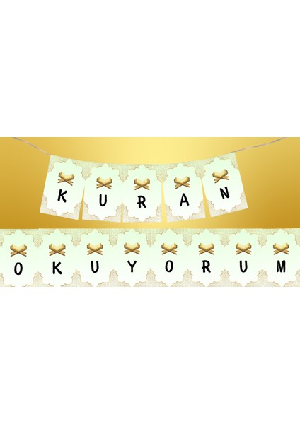 Kuran Okuyorum Yazılı Banner Flama Bayrak Kurana Geçtim